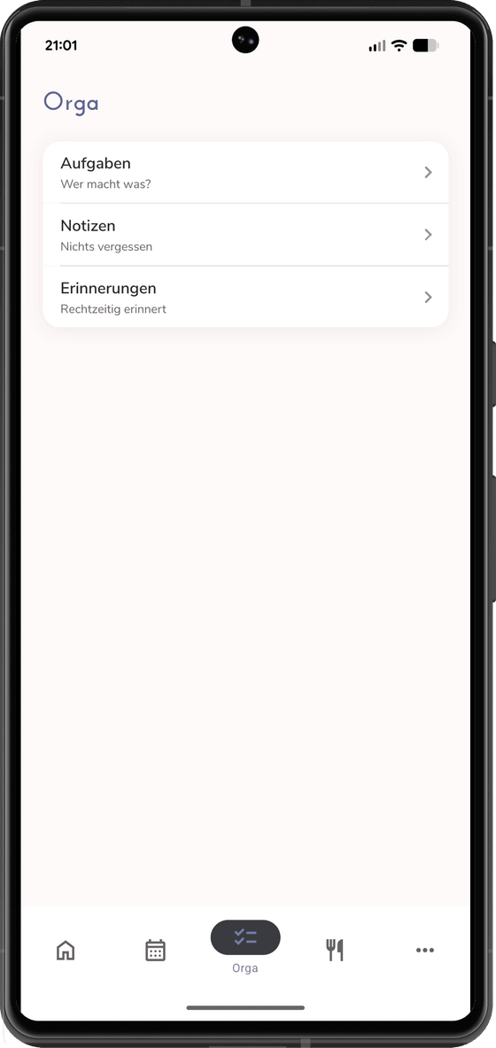 Der Bereich Orga mit den drei Einträgen Aufgaben, Notizen und Erinnerungen, jeder mit einer kurzen Zeile darunter.